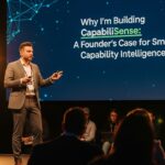 Why Im Building CapabiliSense: A Founder’s Case for Smarter Capability Intelligence